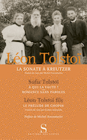 Sonate à Kreutzer (La) - À qui la faute? - Rommance sans paroles - Prélude de Chopin (Le)